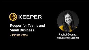 Keeper for Teams and Small Business 3 Minute Demo