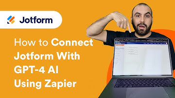 How to Connect Jotform With GPT-4 AI Using Zapier