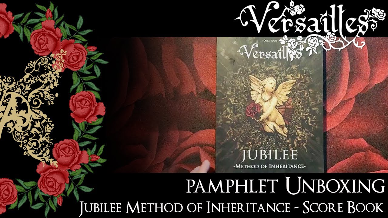VERSAILLES UNBOXING  - Jubilee Method of Inheritance - Score Book