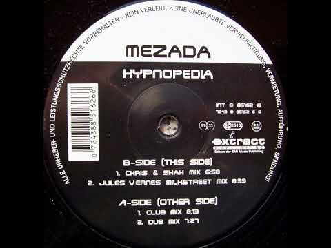 Mezada — Mezada - Hypnopedia III (Jules Vernes Milkstreet Mix)-1998