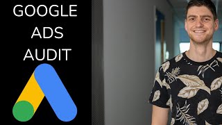 Google Ads Audit Template / Checklist (180 points!) - 2025