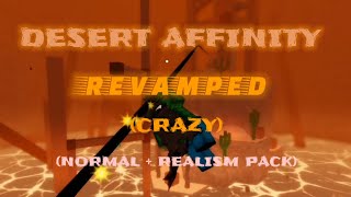 (REVAMPED) FE2CM Xbox - Desert Affinity (Crazy) [Normal and Realism Pack Gameplay)