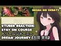 VTuber ID Reacts to 'Stay on Course | [kan/rom/eng] | ドリームジャーニー / Dream Journey (吉岡 茉祐)'