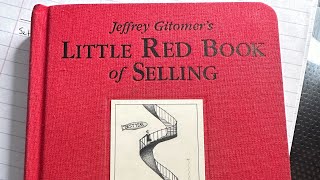 Jeffrey Gitomer s Little Red Book of Selling - First 3 Principles overview
