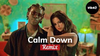 Rema, Selena Gomez - Calm Down (Remix) by DJ Vik4S