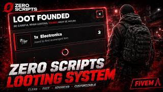 Fivem Script | Zero Scripts Looting System | Qbox | QBCore | ESX | Standalone