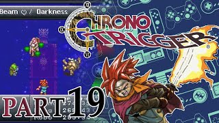 Let's Play Chrono Trigger - 19 - Ozzie's In A Jam!!