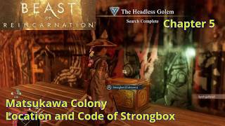 Beast of Reincarnation: Location and Code of Strongbox in Chap.5 Matsukawa Colony (Reach the Inside)