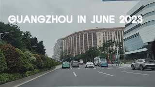 Driving Through the Bustling Metropolis of Guangzhou in June 2023