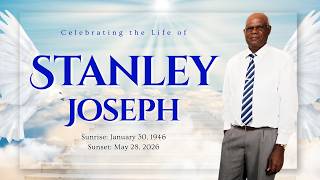 Celebrating the Life of Stanley Joseph