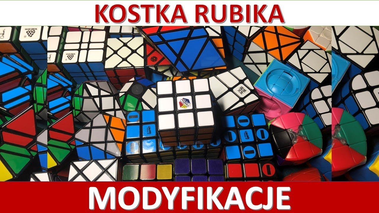Kolekcja kostek cz. 1 - Kostka Rubika i jej modyfikacje