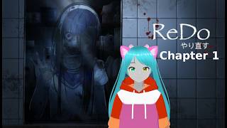ReDo Chapter 1 - All Endings