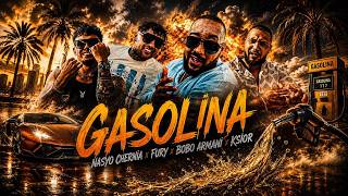Nasyo Chernia & Fury & Bobo Armani & Ksior - Gasolina [2026]