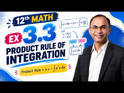 12th Math Exercise 3.3 | Integration | Complete Solution | New Book 2026 | Punjab Board