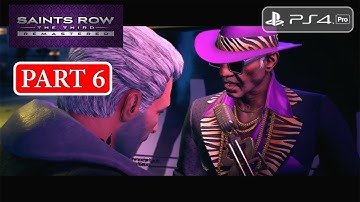Saints Row The Third Remastered: Part 6 (PS4 Pro) - No Commentary