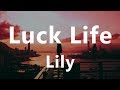 Luck Life - Lily (Traducci&oacute;n al Espa&ntilde;ol)