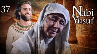 KISAH NABI YUSUF AS EPISODE-37