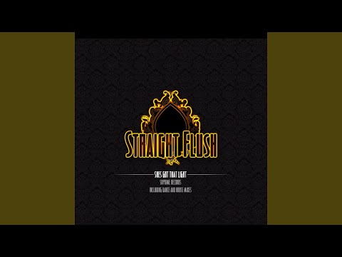 Straight Flush — Shes Got That Light (Extended Version)