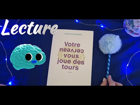 Lecture 📘 Votre cerveau vous joue des tours 💭