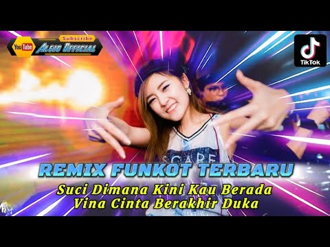 DJ VINA CINTA BERAKHIR DUKA - NEW DJ REMIX FUNKOT TRENDING TIKTOK