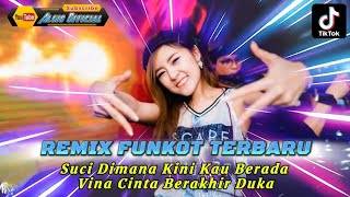 Dj Vina Cinta Berakhir Duka  New Dj Remix Funkot Trending Tiktok