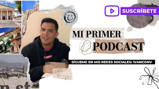 Ivanconv Podcast Mi Primer Podcast