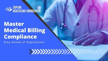 All About Compliance and Regulations in Medical Billing