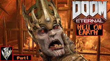HELL ON EARTH   Doom Eternal Walkthrough Part 1 (Full Game) (Ps4 Pro) (1080p 60fps)