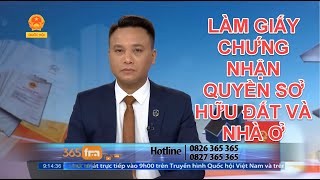 LÀM GIẤY CHỨNG NHẬN QUYỀN SỞ HỮU ĐẤT VÀ NHÀ Ở | TƯ VẤN TRỰC TUYẾN