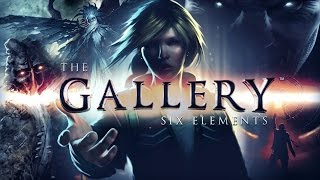 The Gallery:Six Elements