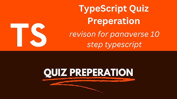 Preparation for TypeScript Quiz: Complete 10-Step Panaverse Revision Live Stream!