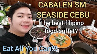 Cebu restaurant - all you can eat - Filipino Food | CABALEN - SM Seaside - The Best Filipino Buffet
