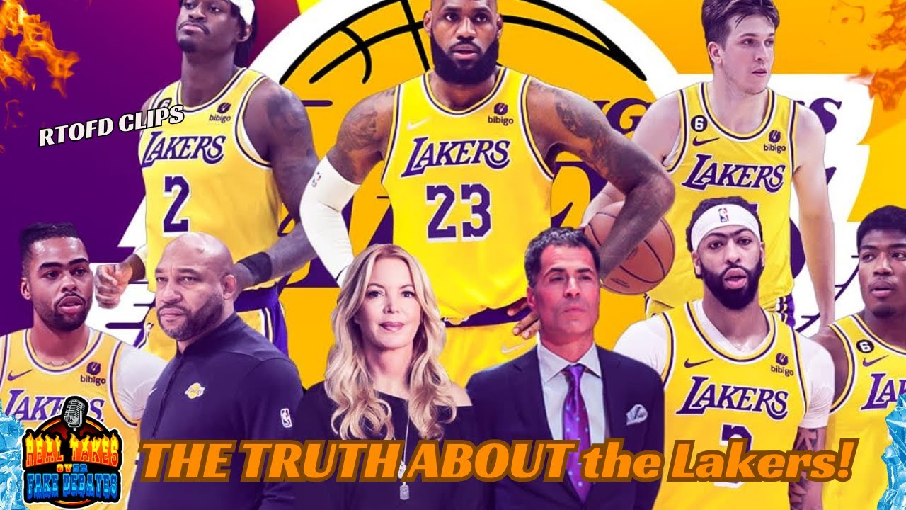 The Truth About the Lakers: Poorly Ran Franchise RTOFD Clips