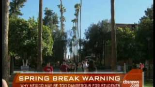 Travel Warning At Spring Break