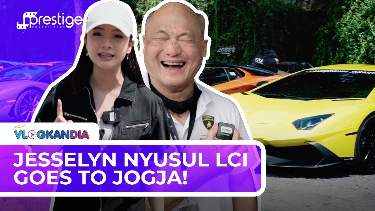 LUAR BIASA, JESSELYN NYUSUL RUN LAMBORGHINI CLUB INDONESIA KE JOGJA NAIK SUPERCARS!!