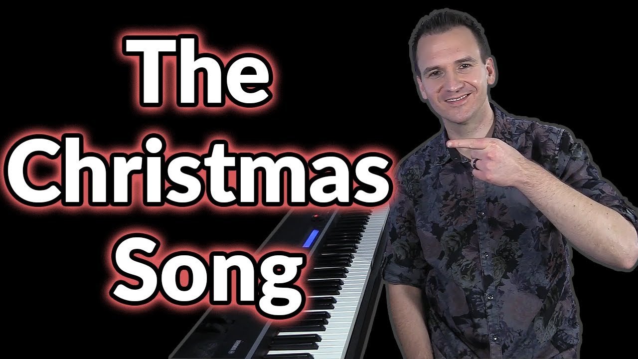 The Christmas Song (Chestnuts Roasting On An Open Fire) Jazz Piano Lesson