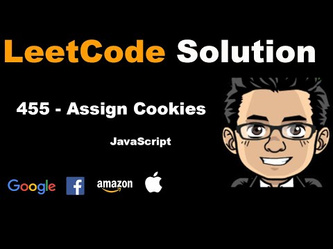 LeetCode Solution - 455 Assign Cookies | Google Interview Question