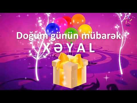 Doğum günü videosu - XƏYAL