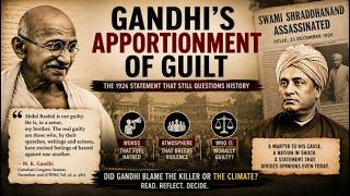 Gandhi's Apportionment of Guilt: Who Did Gandhi Blame for Shraddhananda's Murder? | HinduinfoPedia