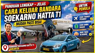 HOW TO EXIT SOEKARNO-HATTA AIRPORT TERMINAL 1 - FROM DEPLANING TO TAXI