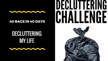 40 Bags in 40 days, Decluttering challenge I day #1