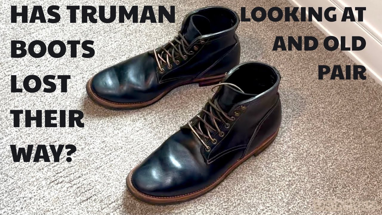 Ботинки Трумэна всё ещё хороши? Взгляд на старую пару ботинок