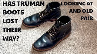 Are Truman Boots Still Great? A look at an Old Pair of Boots