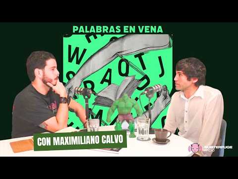 Words Straight to the Vein #2x08: Dr. Jekyll and Mr. Hyde in the Digital Age, with Maximiliano Calvo