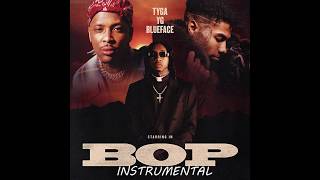 Tyga, YG, Blueface - Bop INSTRUMENTAL