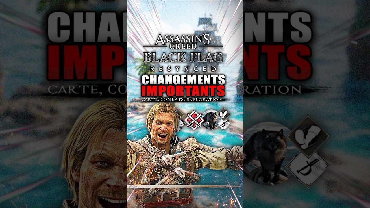 6 Nouveautés IMPORTANTES sur Black Flag Resynced (AC Black Flag Remake) Gameplay FR 🔥