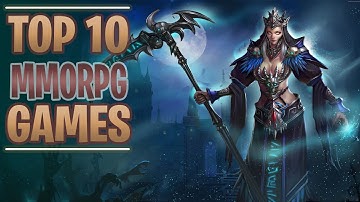 Top 10 Best MMORPG Games For Android & iOS 2020