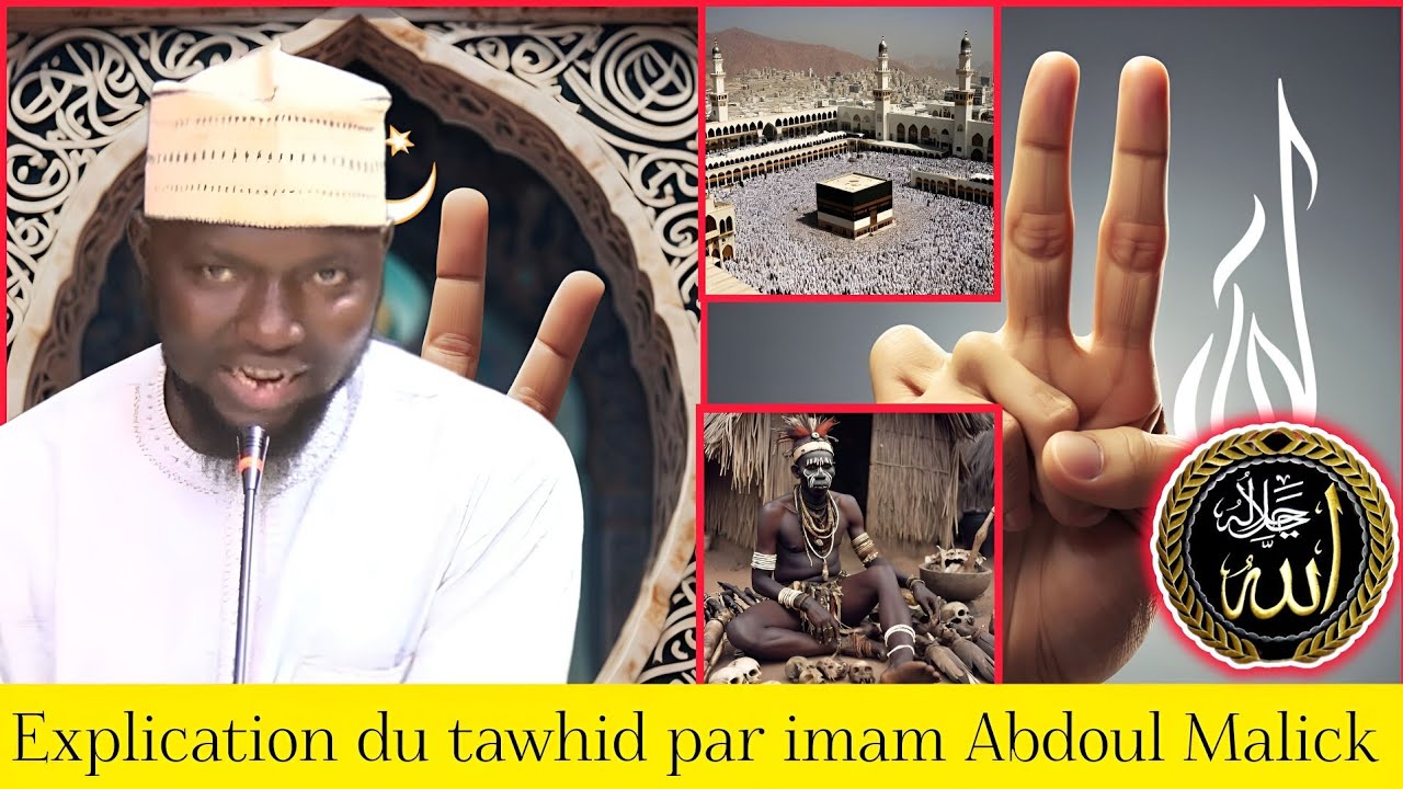 Explication du Tawhid l'unicité de Allah par imam Abdoul Malick Traoré