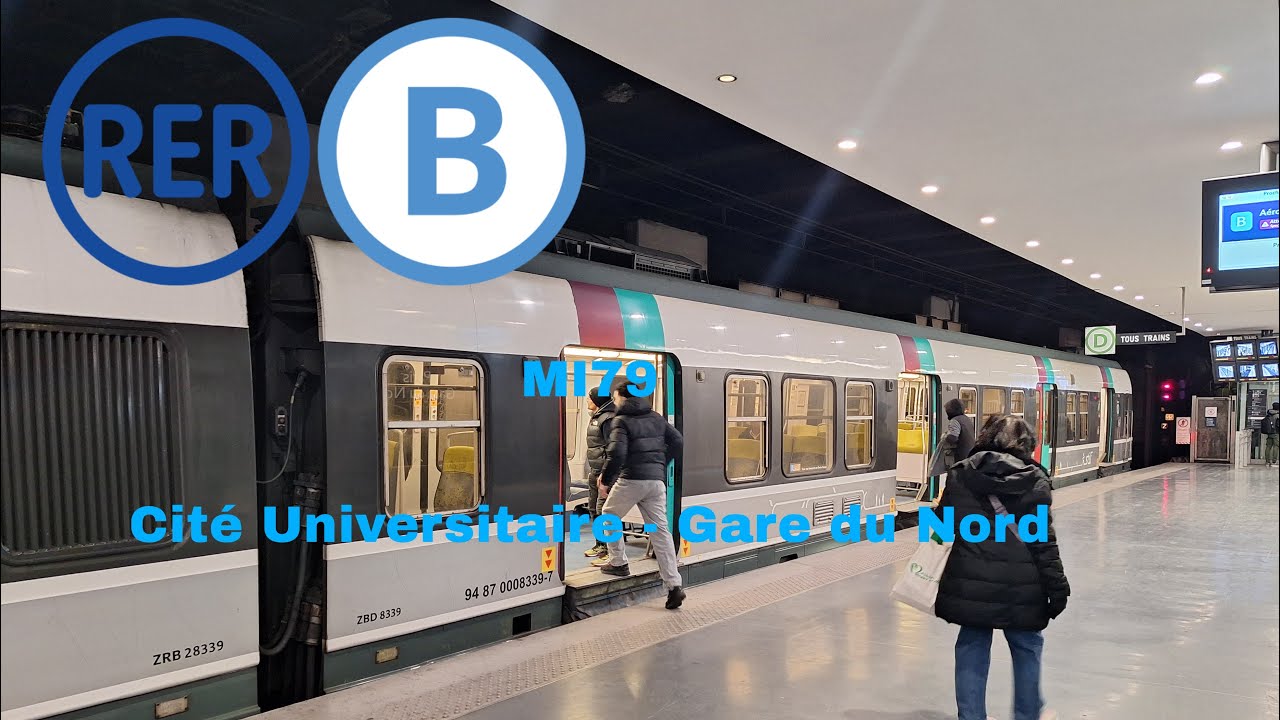 RER B MI79 Cité Universitaire - Gare du Nord 