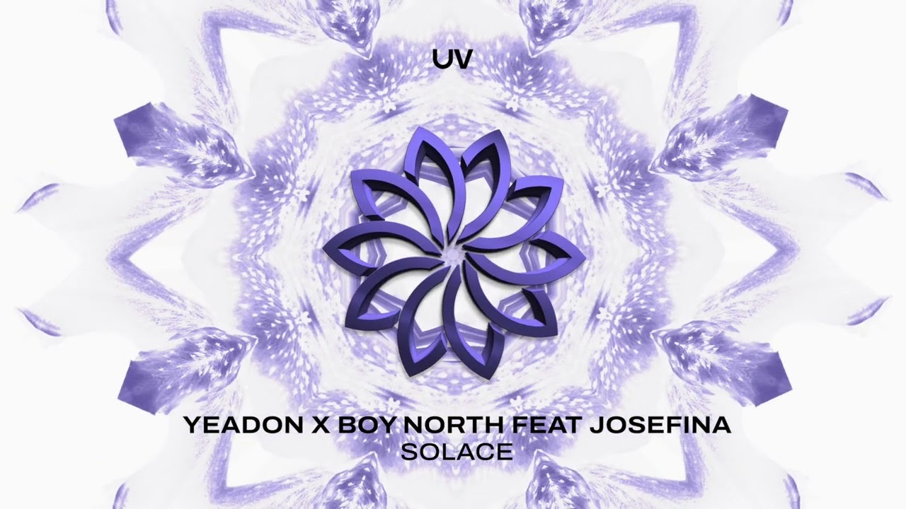 Yeadon X Boy North feat Josefina - Solace